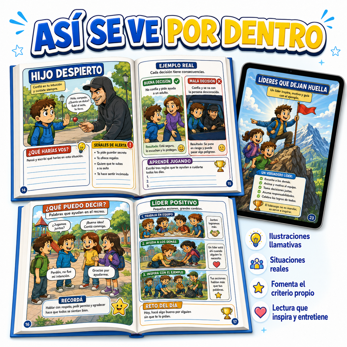 3X1 — Criá un hijo que sabe más, piensa mejor, se anima a liderar y toma mejores decisiones